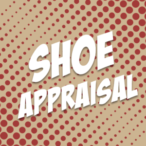 Shoe Appraisal